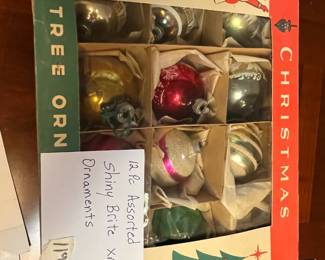 #119	12 pc Assorted Shiny Brite Christmas Ornaments	 $45.00 			
