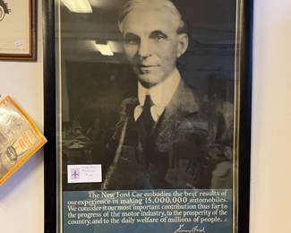 Henry Ford framed vintage poster and other framed memorabillia in the next photo.  These items for sale during in-person shopping hours Friday and Saturday. 