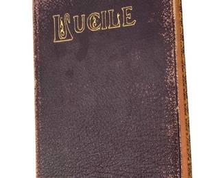 1900 “Lucile" by Owen Meredith
