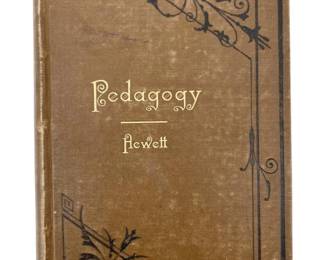 1884 1st Edition “Pedagogy" by Hewett
