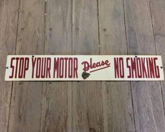 #7184 • Porcelain Stop Your Motor Please No Smoking Sign
