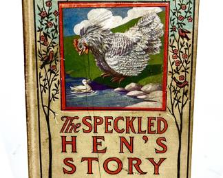 Antique Children's book, The Speckled Hen's Story, by Amy Prentice