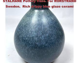 Lot 1803 Danish Modern CARL HARRY STALHANE Pottery Vase. For RORSTRAND Sweden. Rich drippy blue glaze cerami