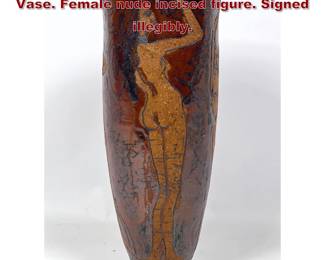 Lot 1818 Signed Modernist Studio Pottery Vase. Female nude incised figure. Signed illegibly. 