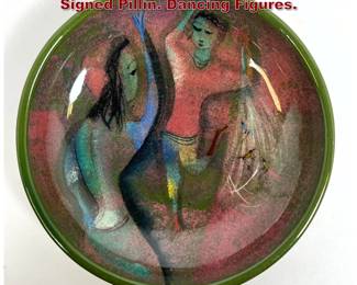 Lot 1821 Polia Pillin Glazed Ceramic Dish. Signed Pillin. Dancing Figures. 