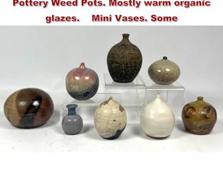 Lot 1824 8pc Mid Century Modern Studio Art Pottery Weed Pots. Mostly warm organic glazes. Mini Vases. Some
