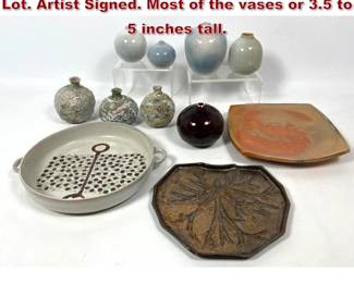 Lot 1865 Mid Century Modern Art Pottery Lot. Artist Signed. Most of the vases or 3.5 to 5 inches tall.
