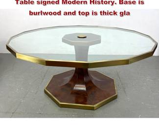 Lot 1935 Very large Modern History Dining Table signed Modern History. Base is burlwood and top is thick gla