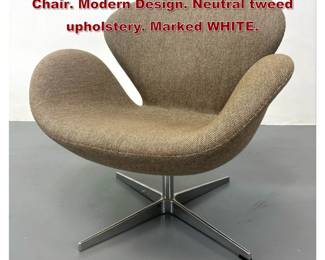 Lot 1937 WHITE Reproduction Swan Lounge Chair. Modern Design. Neutral tweed upholstery. Marked WHITE. 