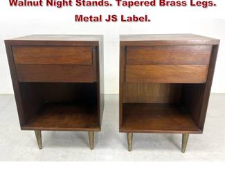 Lot 1997 Pr JOHN STUART American Modern Walnut Night Stands. Tapered Brass Legs. Metal JS Label. 