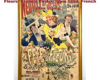 Lot 1999 NEUILLY SSEINE Fete des Fleurs Framed Poster. Juin 1894. French tax stamp. 