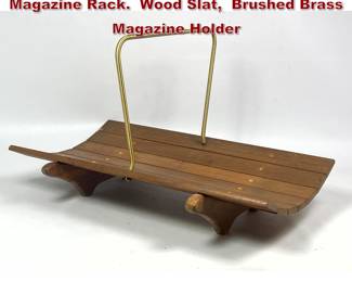 Lot 2033 50s Mid Century Modern Raymor Magazine Rack. Wood Slat, Brushed Brass Magazine Holder