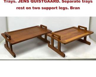 Lot 2034 2 DANSK Teak Danish Modern Bed Trays. JENS QUISTGAARD. Separate trays rest on two support legs. Bran