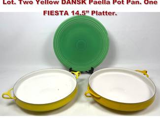 Lot 2049 3pc DANSK Kobenstyle and FIESTA Lot. Two Yellow DANSK Paella Pot Pan. One FIESTA 14.5 Platter.