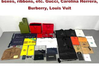 Lot 2065 Huge lot of retail shopping bags, boxes, ribbons, etc. Gucci, Carolina Herrera, Burberry, Louis Vuit