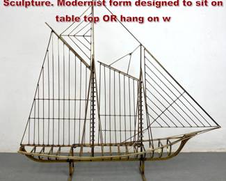 Lot 2067 C JERE 1976 Large Brass Sailboat Sculpture. Modernist form designed to sit on table top OR hang on w
