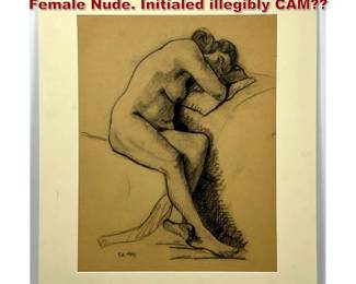 Lot 2097 Signed Vintage charcoal drawing. Female Nude. Initialed illegibly CAM