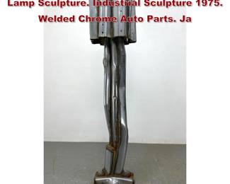 Lot 2145 JASON SELEY Car Bumper Floor Lamp Sculpture. Industrial Sculpture 1975. Welded Chrome Auto Parts. Ja