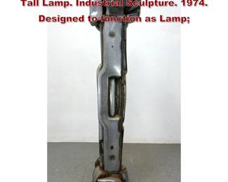 Lot 2147 JASON SELEY Welded Car Bumper Tall Lamp. Industrial Sculpture. 1974. Designed to function as Lamp 
