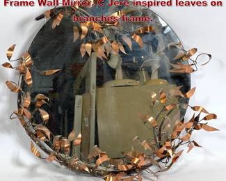 Lot 2158 Mixed Metals Modernist Sculptural Frame Wall Mirror. C Jere inspired leaves on branches frame. 