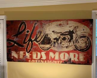 "Life needs more green lights" - yes, it does! Motorcycle sign decor