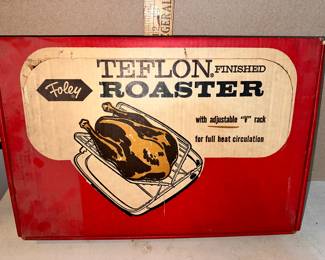Foley Teflon Roaster Used $12.00