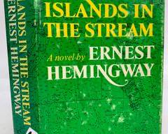 1970 Islands In The Stream By Ernest Hemingway Published by Charles Scribners Sons New York