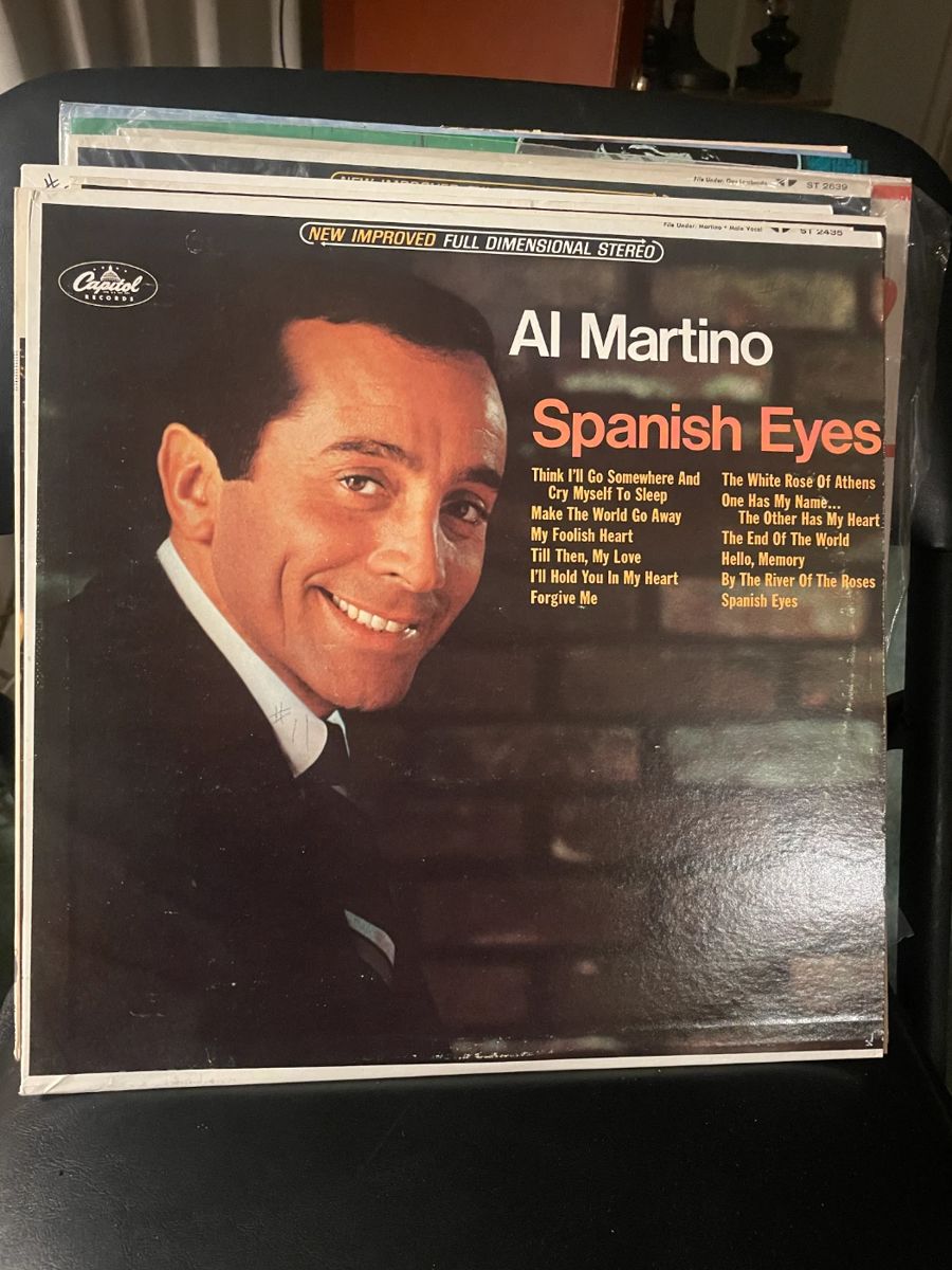 This Al Martino "Spanish Eyes" album is the most pristine I have ever had at a sale. 