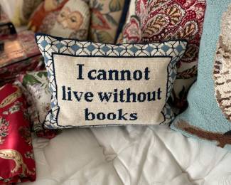 I Cannot Live Without Books Needlepoint Throw Pillow