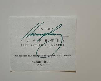 Larry Humphrey "Burano, Italy" Signed & Framed Fine Art Photography. Measures 10" x 13.5" without Frame; 20" x 17" with Frame. Photo 4 of 4.