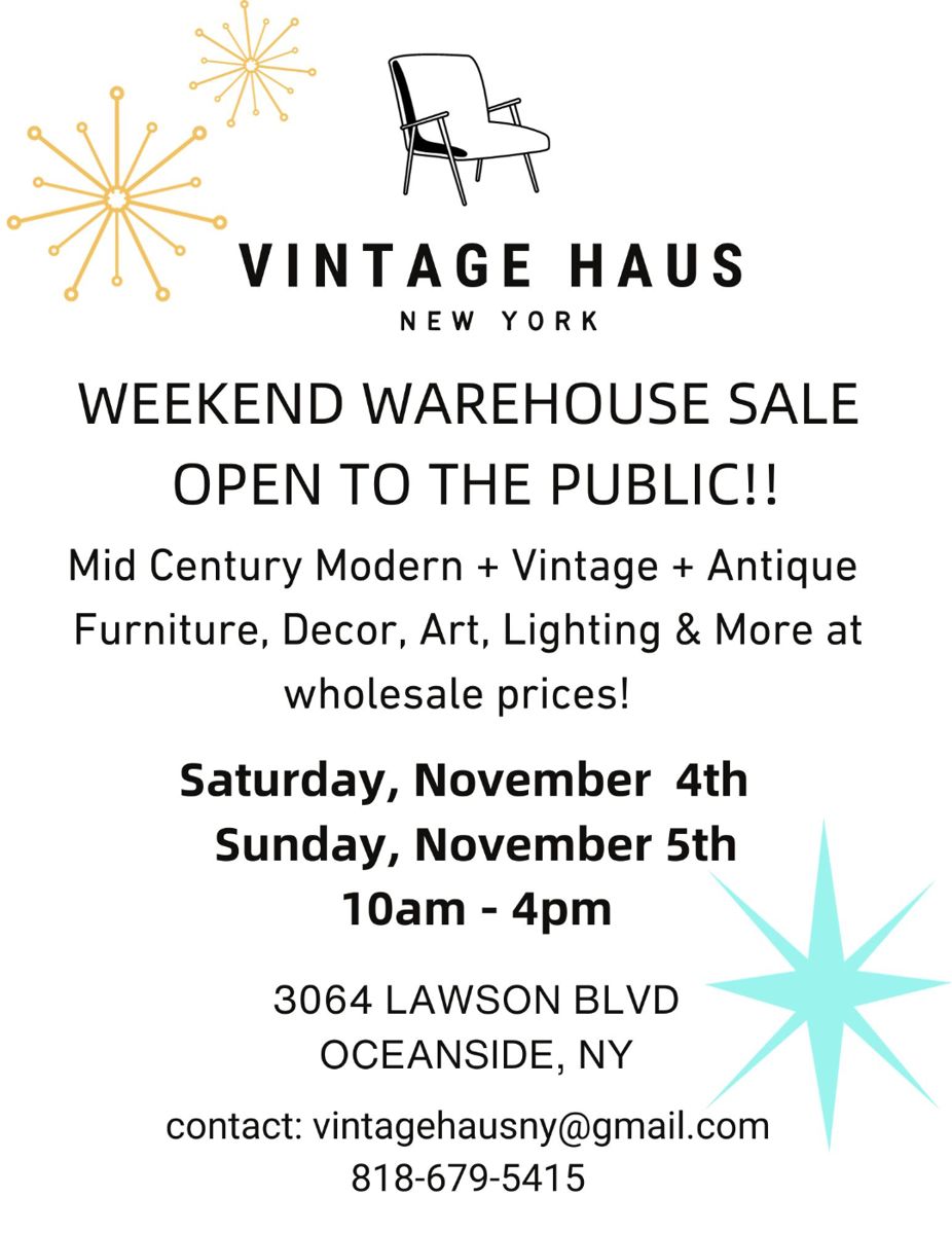 VINTAGE HAUS WEEKEND WAREHOUSE SALE starts on 11/4/2023