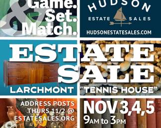 Game-Set-and-Match! It's an Estate Sale in Larchmont at "The Tennis Court House." Known to locals, but we're not saying more ... come see for yourself!