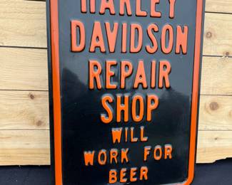 Harley Davidson Will Work for Beer sign