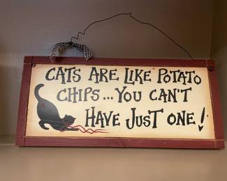 Decorative Sign - Cats Are Like Potato Chips