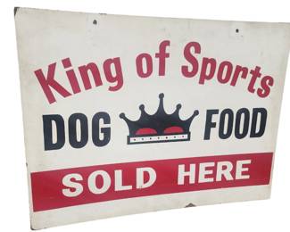 King of Sports Dog Food sign