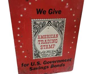 American Trading Stamp Bond sign
