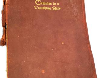 Book Tribute to A Vanishing Race Privately Printed 1916