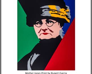 Mother Jones Print by Rupert Garcia