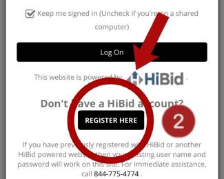 IF you do not have a Hibid account click on "Register Here" to create your account.   