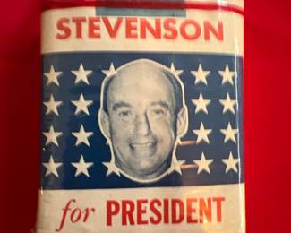 Adlai Stevenson for President (As seen in the Smithsonian Museum)