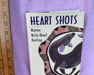 Heart Shots Women Write About Hunting $4.00