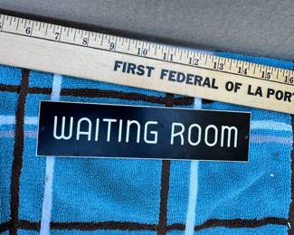 Waiting Room Sign $8.00