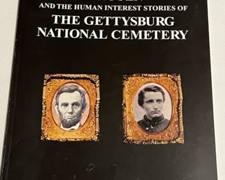 Signed Copy of LINCOLN and the Human Interest Stories of The Gettysberg 
