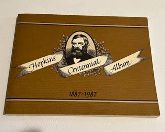 Book of The History of HOPKINS Minnesota Centennial Album 1887-1987