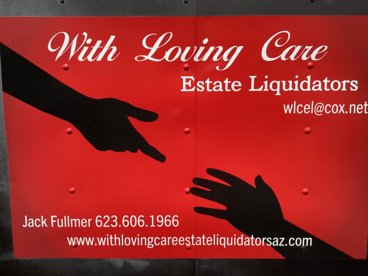With Loving Care Estate Liquidators starts on 11/28/2023
