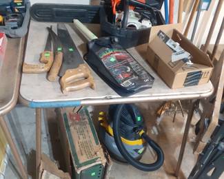 Gas Powered Chain Saw, Hand Saws, Coleman Camp Stove, Small Wet/Dry Vacuum