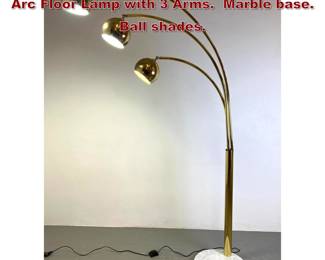 Lot 461 Mid Century Modern Guzzini Style Arc Floor Lamp with 3 Arms. Marble base. Ball shades. 