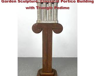 Lot 516 Post Modern Steel and Iron Outdoor Garden Sculpture. Classical Portico Building with Triangle Pedime