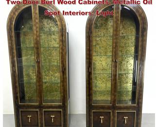Lot 200 Pr Mastercraft Arched Top Vitrines. Two Door Burl Wood Cabinets. Metallic Oil Spot Interiors. Light 