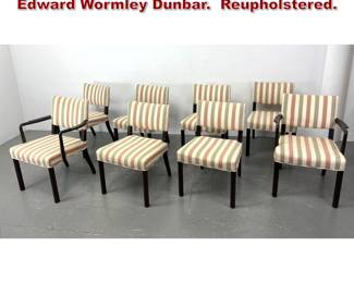 Lot 99 Set 8 Dining Chairs Attributed to Edward Wormley Dunbar. Reupholstered. 